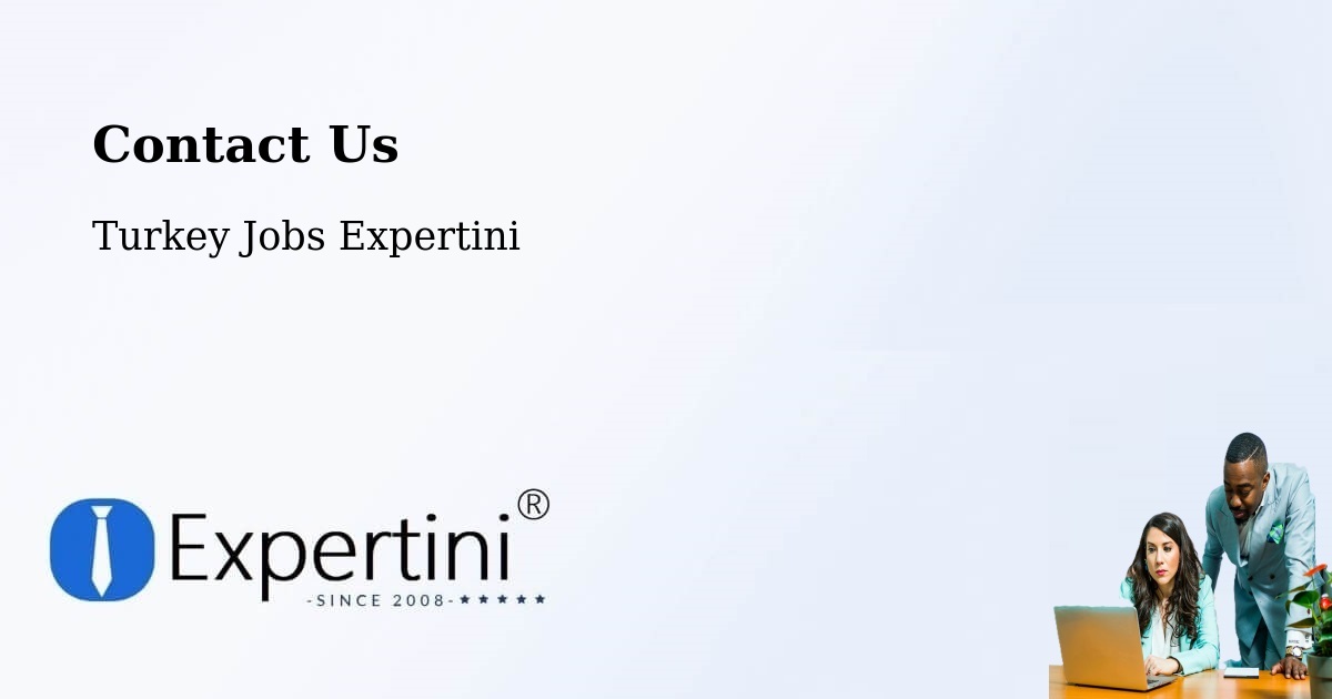 Contact Expertini – Çermik - Turkey Jobs Expertini