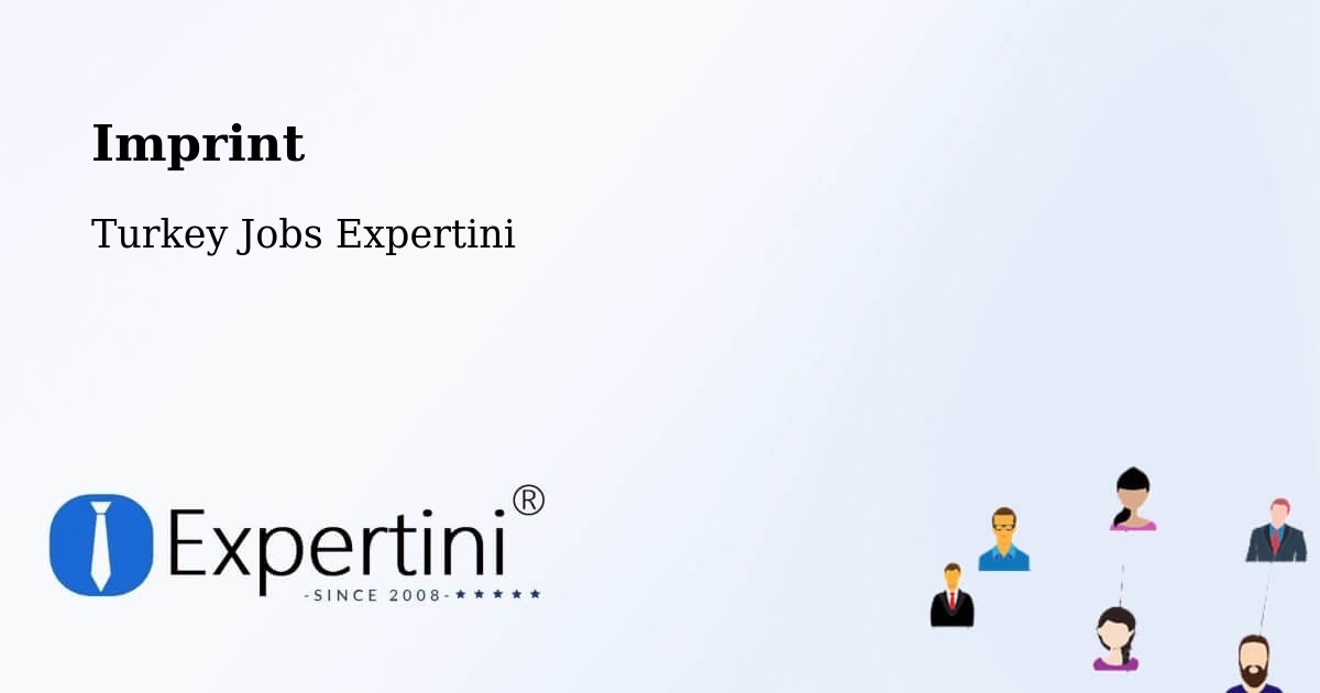 Imprint – Çermik - Turkey Jobs Expertini